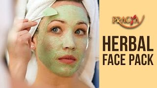 Watch Herbal Face Pack - How To Make Herbal Face & Body Pack at Home Video
