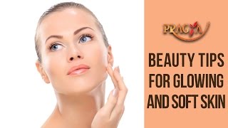 Watch Beauty Tips for Glowing And Soft Skin Expert Tips Saundarya Nikhaar Home Remedies Video