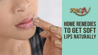 Watch Home Remedies | How To Get Soft Lips Naturally- Payal Sinha (Naturopath) Video