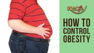 Watch How To Control Obesity | Dr. Preeti Chhabra (Ayurveda Expert) Video