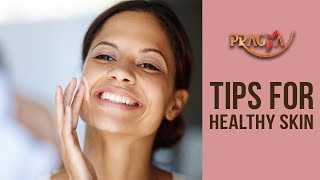 Watch Tips For Healthy SKIN- Foods To Help Keep Your Skin Healthy- Dr. Shehla Aggarwal (Dermatologist) Video