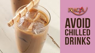 Watch Stay Healthy-Stay Fit | Avoid Chilled Drinks | Dr. Rashmi Bhatia (Dietitian) Video