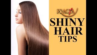 Watch Shiny Hair Tips | Payal Sinha (Naturopath Expert) Video