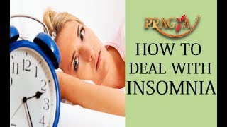 Watch How To Deal With Insomnia Dr. Vibha Sharma (Ayurveda & Panchkarma Expert) Video