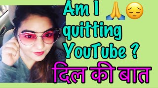 Watch QuittingYouTube - Dil Ki Baat Video