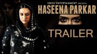 Watch Haseena Parkar Trailer Launch | Shraddha Kapoor | Siddharth Kapoor | 18th August Video