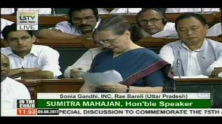 Watch Congress President Smt. Sonia Gandhi's address to Lok Sabha on Quit India's 75th anniversary Video