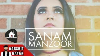 Watch Sanam Manzoor | Darshit Nayak | Bedroom Concert | Ft. Nida | Original Composition Video