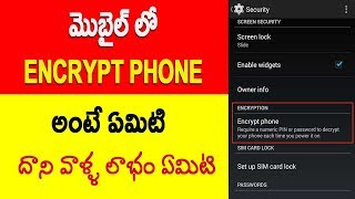 Watch What is Encrypt Phone option In Mobile Telugu Video