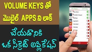 Watch Secret way to lock Any mobile app | Telugu Tech Tuts | lock apps using volume keys Video