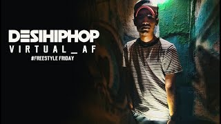 Watch Virtual_AF | Freestyle Friday | Official Video | Desi Hip Hop 2017 Video