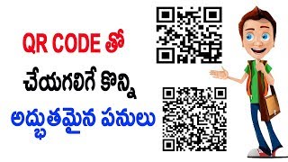 Watch Amazing things you can do with QR code | Telugu Tech Tuts Video