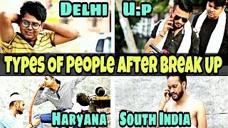 Watch Types of People After Break up Indian Swaggers Video