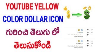 Watch Youtube YELLOW COLOR dollar icon what does it means full detail 2017 in telugu Video