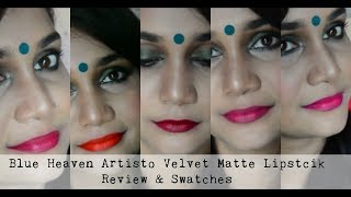Watch Blue Heaven Artisto Velvet Matte Lipsticks | Review & Swatches | Nidhi Katiyar Video