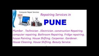 Watch Get Home Repairing Services in PUNE  city.  All technical solutions at home. Video