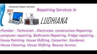 Watch Get Home Repairing Services in LUDHIANA   city.  All technical solutions at home. Video