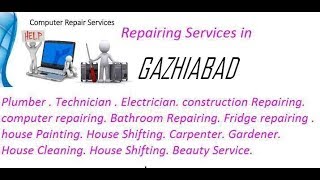 Watch Get Home Repairing Services in GAZHIABAD    city.  All technical solutions at home. Video