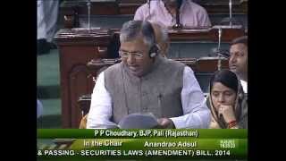Watch Participation of P.P. Chaudhary in Securities Law (Amendment) Bill 2014 Video