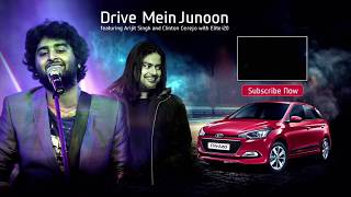 Watch Drive Mein Junoon Arijit Singh New Song 2017 Video