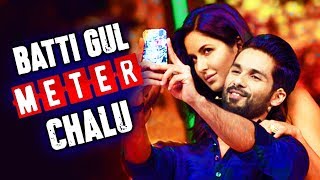 Watch Shahid Kapoor And Katrina Kaif Together In Batti Gul Meter Chalu Video