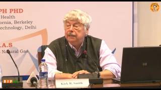 Watch Special Lecture on LPG in India: the past, present and future of Ujjwala by Prof. Kirk R Smith Video