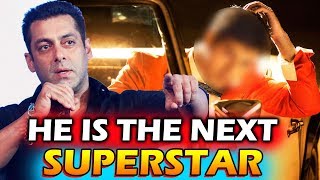 Watch Salman Khan DECLARES This Actor As NEXT-GEN Superstar Video