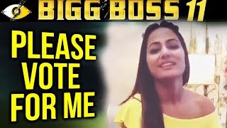 Watch Hina Khan's VOTE APPEAL | Bigg Boss 11 Video