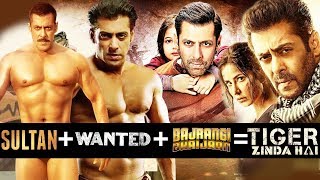 Watch Salman's Tiger Zinda Hai Is A Combination Of Sultan + Wanted + Bajrangi Bhaijaan Video