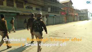 Watch Clashes in Rambagh Srinagar after womanâ€™s braid chopped off Video