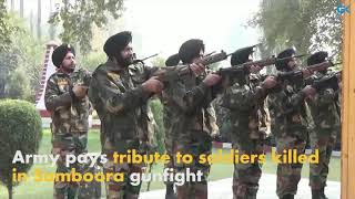 Watch Army pays tribute to soldiers killed in Samboora gunfight Video