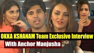 Watch Okka Kshanam Team Exclusive Interview With Anchor Manjusha | Surabhi | Seerat Kapoor | Top Telugu TV Video