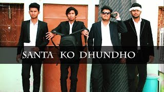 Watch Santa ko dhundho (Agent Series) | Pranks in India Video