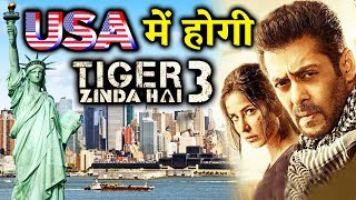 Watch Salman Khan's Tiger Zinda Hai Sequel CONFIRMED, Will Have USA As Backdrop Video