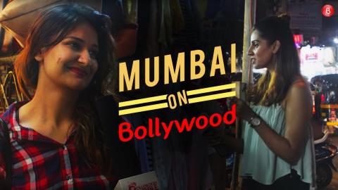 Watch Mumbaikars On Bollywood Films & Filmstars | What's Bubbling Video