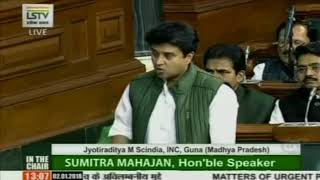 Watch Jyotiraditya Scindia speech in Lok Sabha on Matters of Urgent Public Importance Video