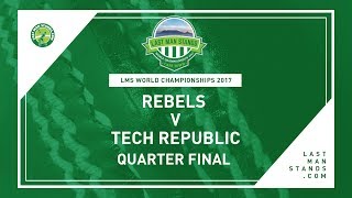 Watch Rebels v Tech Republic  | LMS World Championships 2017 Video