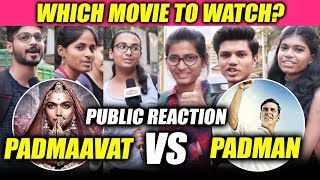 Watch Padmaavat Vs Padman | Which Film Public Are Excited To Watch | Deepika Padukone Vs Akshay Kumar Video