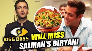Watch Will Miss Salman Khan's HOME FOOD After Bigg Boss 11, Says Vikas Gupta Video