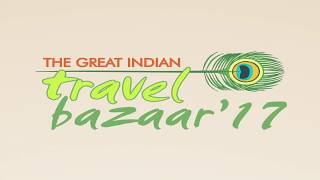 Watch Promoting Inbound Tourism in India | Great Indian Travel Bazaar (GITB) Video