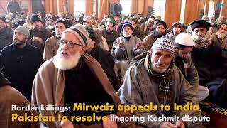 Watch Kashmiri Muslims will always welcome Pandits with open arms, says Mirwaiz Video