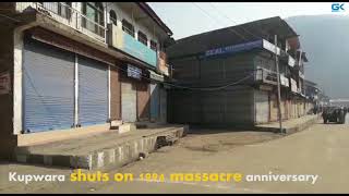 Watch Kupwara shuts on 1994 massacre anniversary Video