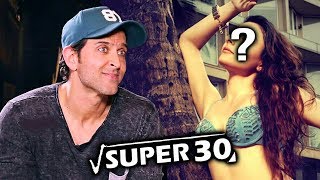 Watch Hrithik Roshan To ROMANCE This 19 Year Old Actress In SUPER 30 Video