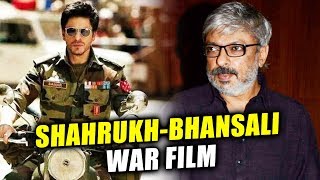 Watch After Padmaavat, Sanjay Bhansali To Make BIGGEST WAR Film With Shahrukh Khan Video