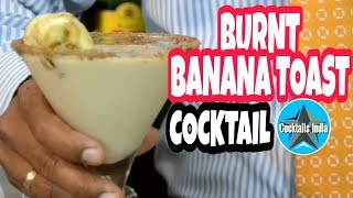 Watch how to make cocktail in hindi (burnt banana toast) Video