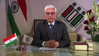 Watch Message from our Chief Election Commissioner, Mr. Om Prakash Rawat. Video