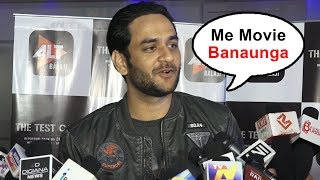Watch Vikas Gupta Talks About His Future Projects - Ready To Make Movies Video