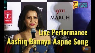 Watch Neha Kakkar Live Performance - Aashiq Banaya Aapne Song - Hate Story 4 Video