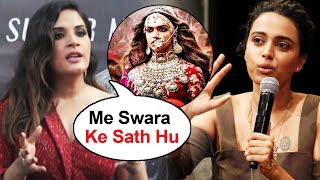 Watch Richa Chadda Reaction On Swara Bhaskar Padmaavat Controversy Video