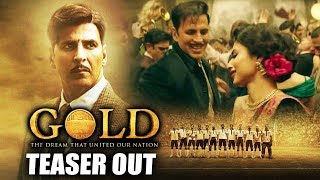 Watch GOLD Teaser Out | Akshay Kumar | Mouni Roy Video